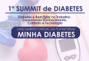 Saúde lança plataforma “Minha Diabetes” durante Summit sobre Bem-Estar e Saúde no Trabalho