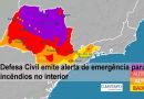 Defesa Civil emite alerta de emergência para incêndios no interior